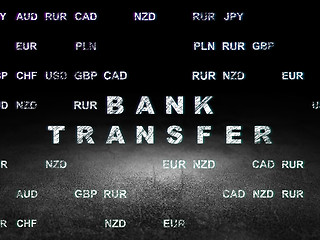 Image showing Money concept: Bank Transfer in grunge dark room