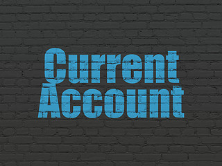 Image showing Banking concept: Current Account on wall background