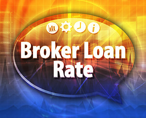 Image showing Broker Loan Rate Business term speech bubble illustration