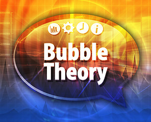Image showing Bubble Theory  Business term speech bubble illustration