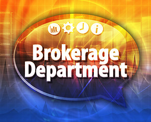 Image showing Brokerage Department  Business term speech bubble illustration