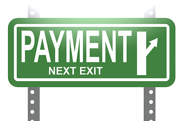 Image showing Payment green sign board isolated