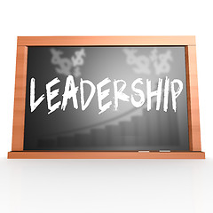 Image showing Black board with leadership word