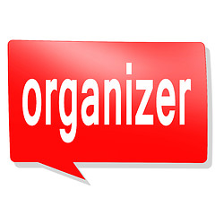 Image showing Organizer word on red speech bubble