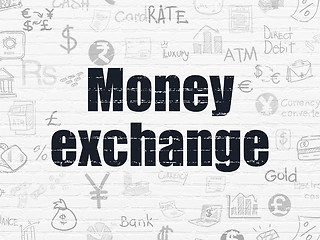 Image showing Currency concept: Money Exchange on wall background