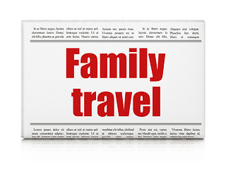 Image showing Vacation concept: newspaper headline Family Travel