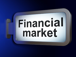 Image showing Currency concept: Financial Market on billboard background