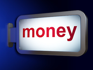 Image showing Banking concept: Money on billboard background