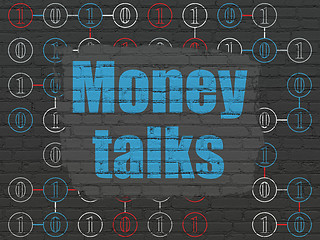 Image showing Business concept: Money Talks on wall background