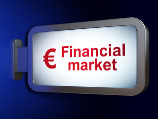 Image showing Banking concept: Financial Market and Euro on billboard background