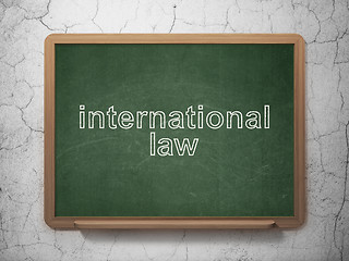 Image showing Political concept: International Law on chalkboard background