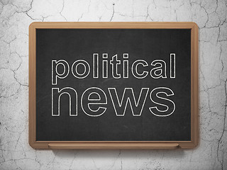 Image showing News concept: Political News on chalkboard background