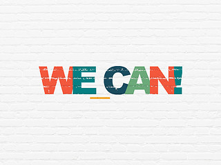Image showing Finance concept: We can! on wall background
