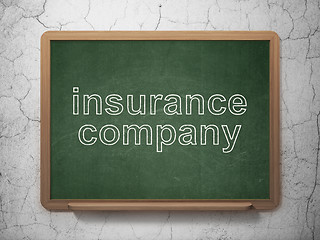 Image showing Insurance concept: Insurance Company on chalkboard background