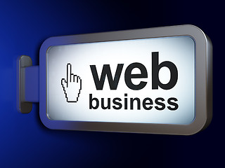 Image showing Web design concept: Web Business and Mouse Cursor on billboard background