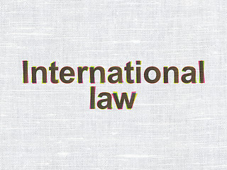 Image showing Politics concept: International Law on fabric texture background