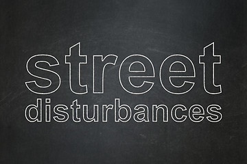 Image showing Political concept: Street Disturbances on chalkboard background