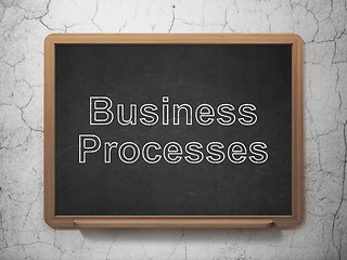 Image showing Business concept: Business Processes on chalkboard background