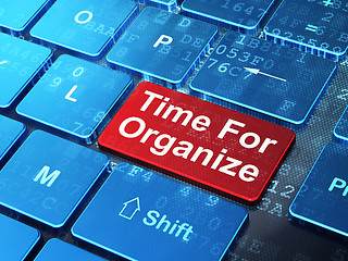 Image showing Timeline concept: Time For Organize on computer keyboard background