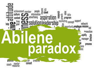 Image showing Abilene Paradox word cloud with green banner