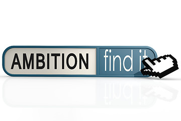 Image showing Ambition word on the blue find it banner