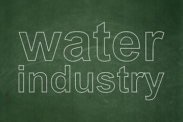 Image showing Manufacuring concept: Water Industry on chalkboard background