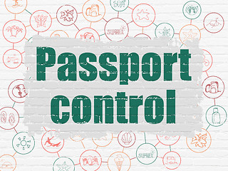 Image showing Vacation concept: Passport Control on wall background