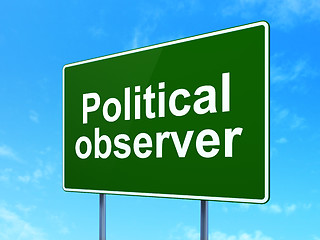 Image showing Political concept: Political Observer on road sign background