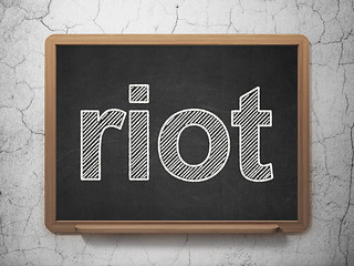 Image showing Politics concept: Riot on chalkboard background