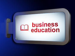 Image showing Learning concept: Business Education and Book on billboard background
