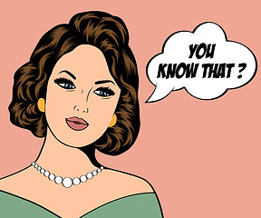 Image showing Pop Art illustration of woman with the speech bubble