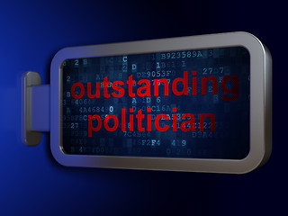 Image showing Political concept: Outstanding Politician on billboard background