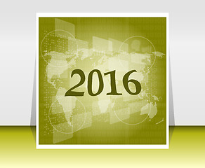 Image showing world map on business digital touch screen, happy new year 2016 concept