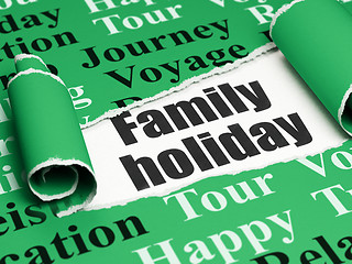 Image showing Tourism concept: black text Family Holiday under the piece of  torn paper