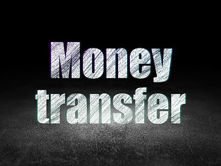 Image showing Banking concept: Money Transfer in grunge dark room