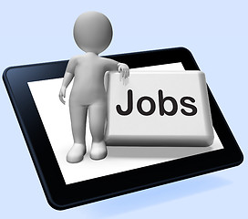 Image showing Jobs Button With Character Tablet Shows Hiring Recruitment Onlin