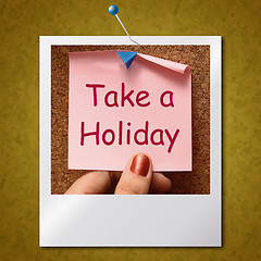 Image showing Take A Holiday Photo Means Time For Vacation