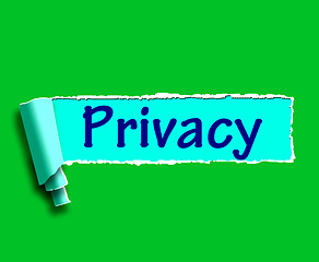 Image showing Privacy Word Shows Protection Of Confidential Information