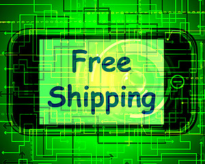 Image showing Free Shipping On Phone Shows No Charge Or Gratis Deliver
