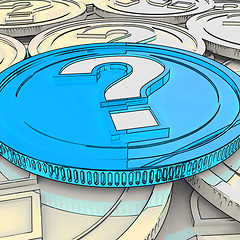 Image showing Question Mark Coin Shows Speculation About Finance