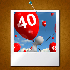 Image showing Number 40 Balloons Photo Shows Fortieth Happy Birthday Celebrati