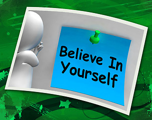 Image showing Believe In Yourself Photo Shows Self Belief