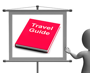 Image showing Travel Guide Sign Shows Information About Travels