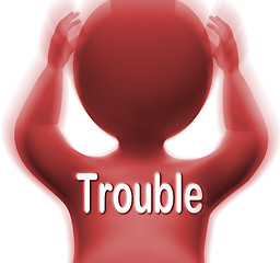 Image showing Trouble Character Means Problems Difficulty Or Worries