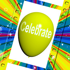 Image showing Celebrate Balloon Means Events Parties and Celebration