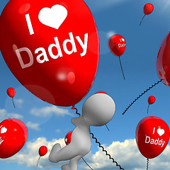 Image showing I Love Daddy Balloons Shows Affectionate Feelings for Dad