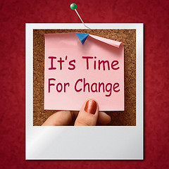 Image showing Its Time For Change Photo Means Revise Reset Or Transform