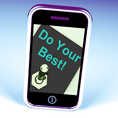 Image showing Do Your Best Phone Shows Attempt Try Hard