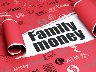 Image showing Money concept: black text Family Money under the piece of  torn paper