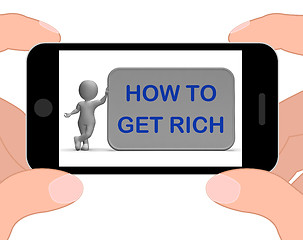 Image showing How To Get Rich Phone Means Financial Freedom